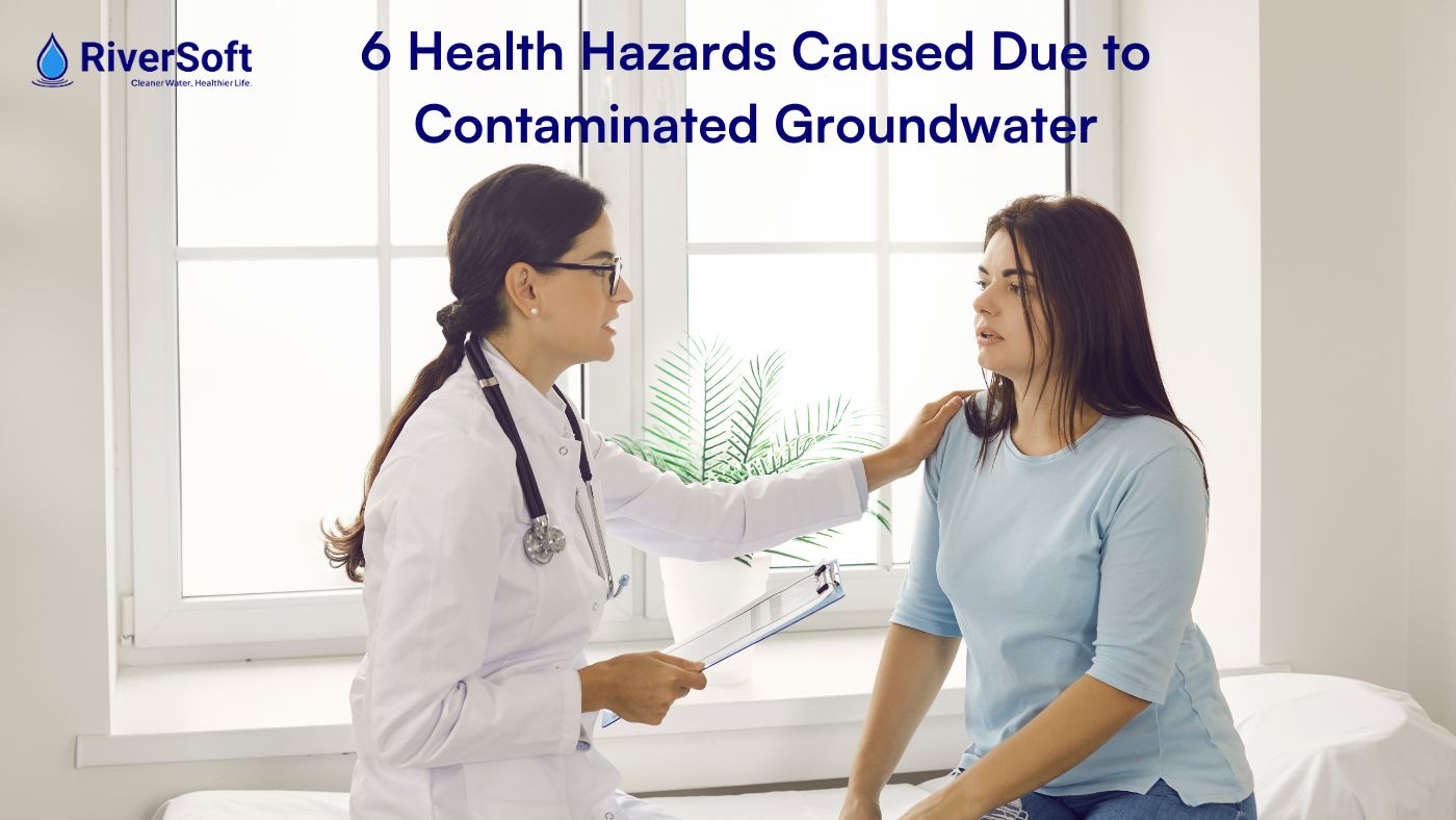 6 Health Hazards Caused Due to Contaminated Groundwater
