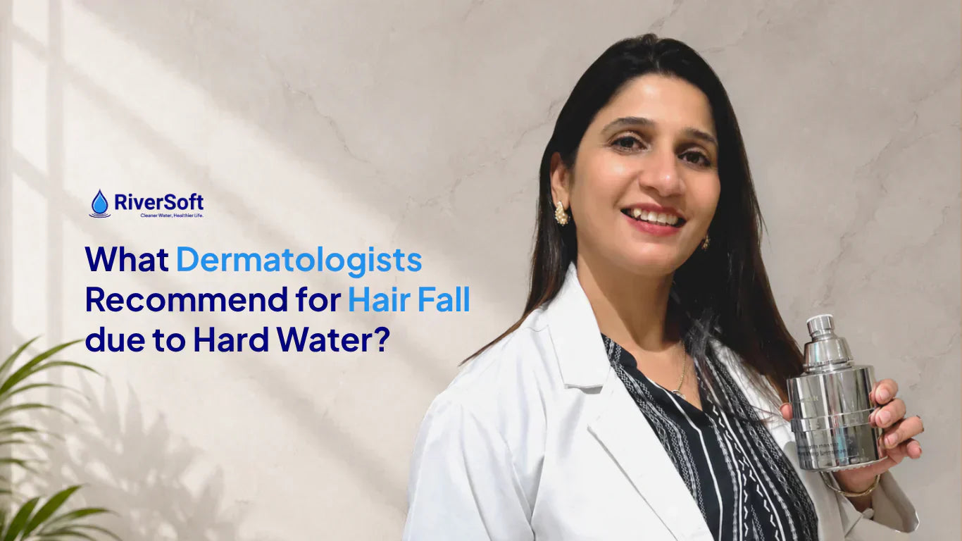 What Dermatologists Recommend for Hair Fall After Shower Due to Hard Water