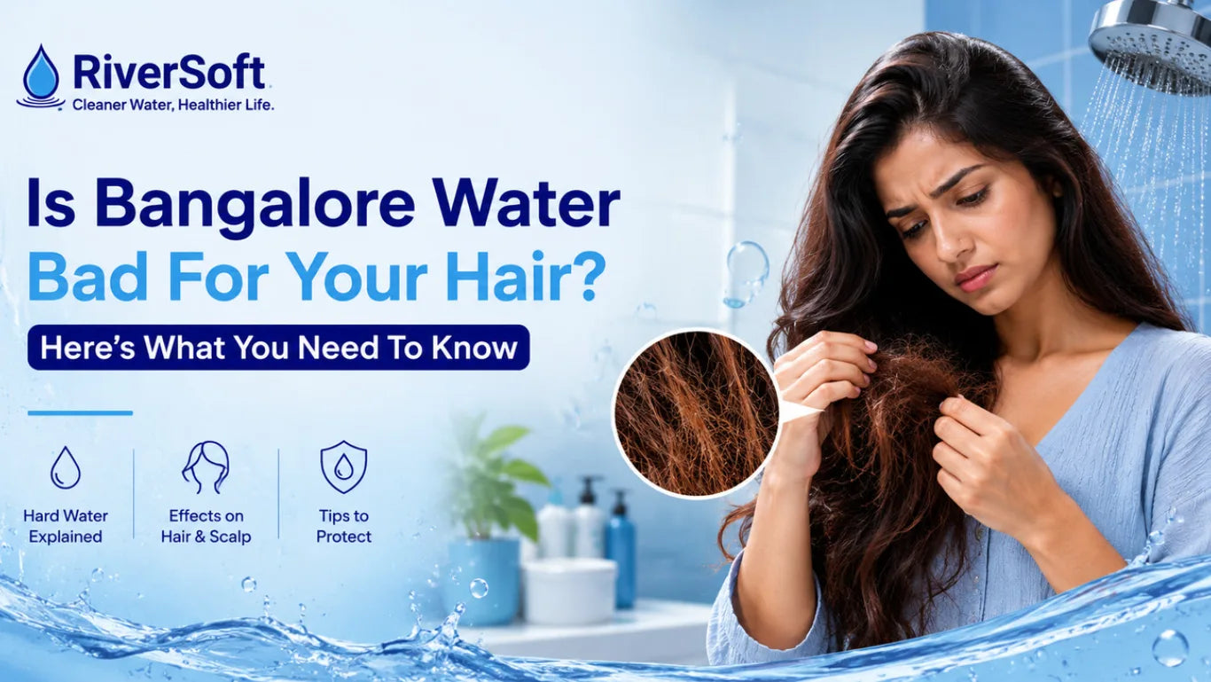 Is Bangalore Water Bad for Hair? What You Need to Know About Hard Water