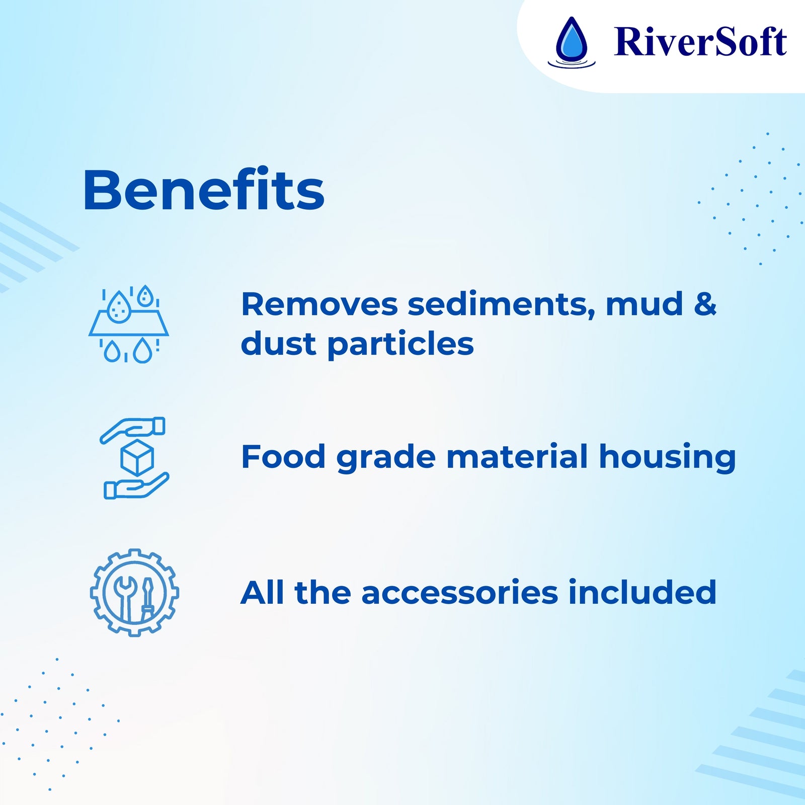 RiverSoft ASP-20-HV5 sediment filter Benefits